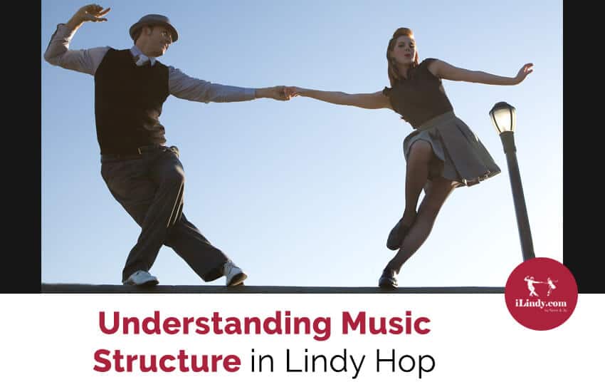 Understanding Music Structure for Lindy Hop