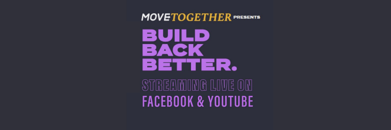 MOVE Together ~ Build Back Better (pt 5)