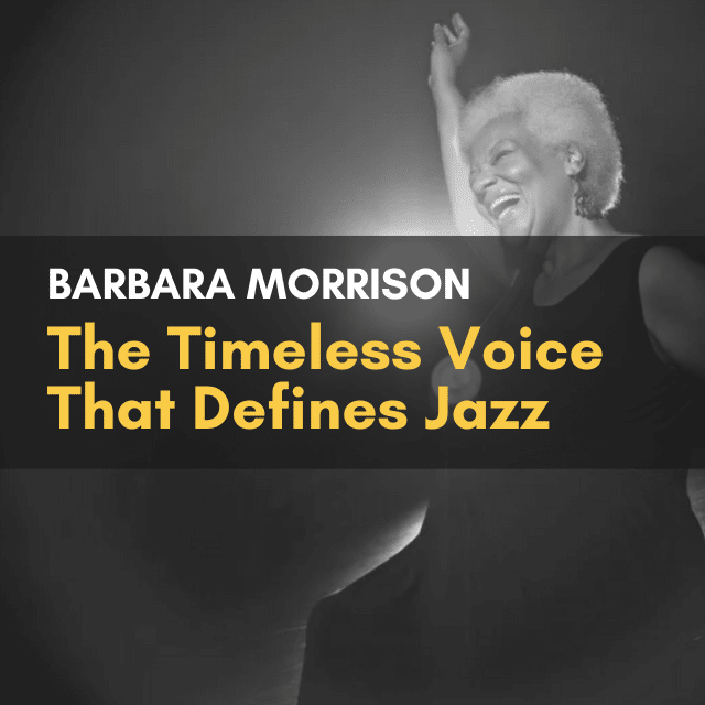 Barbara Morrison: The Timeless Voice That Defines Jazz