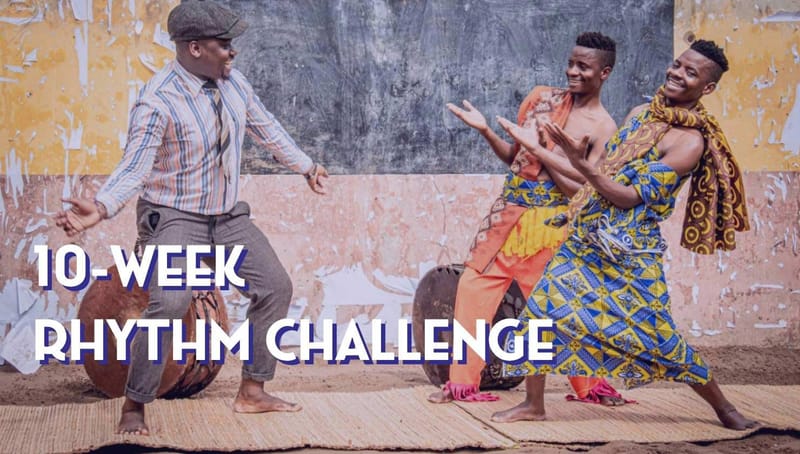 10 Week Rhythm Challenge
