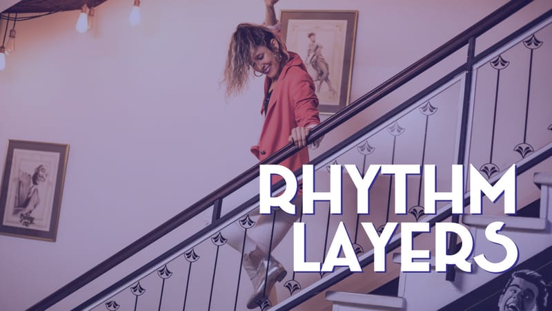 Rhythm Layers