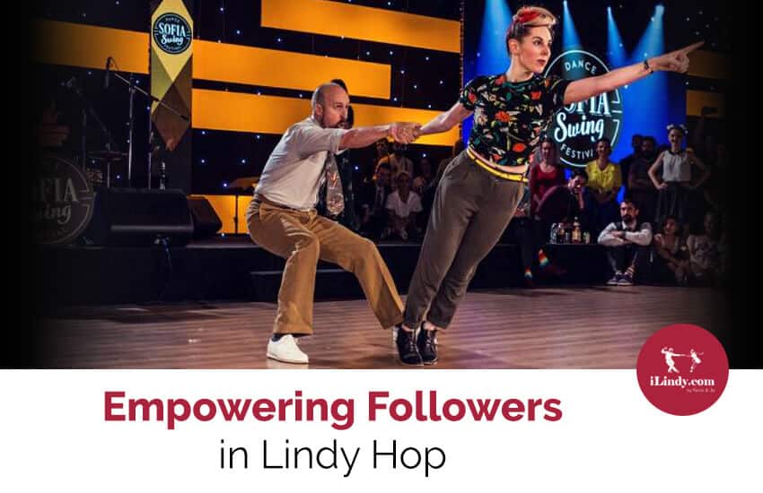 Empowering Followers in Lindy Hop